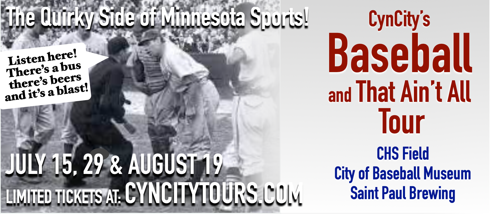 Baseball and That Ain't All Tour